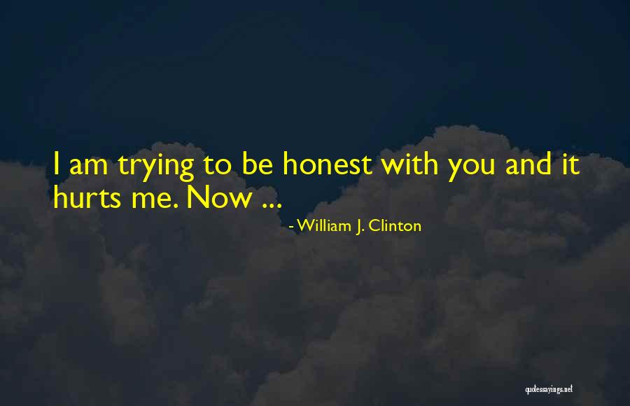 William J. Clinton Quotes 1479565