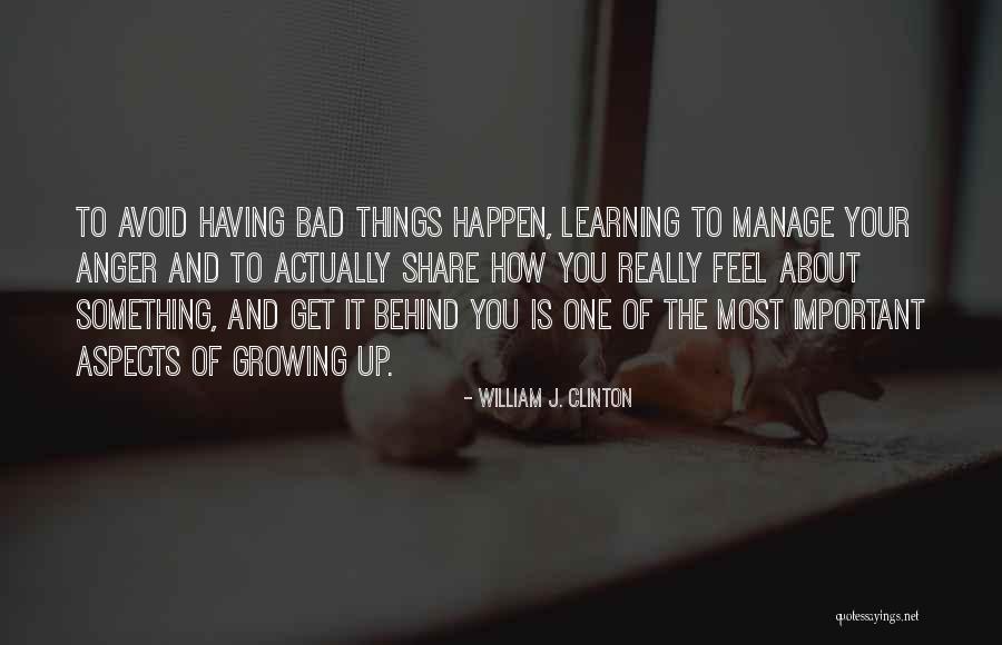 William J. Clinton Quotes 2035558