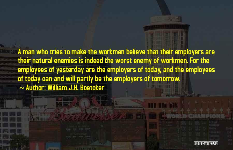 William J.H. Boetcker Quotes 281590