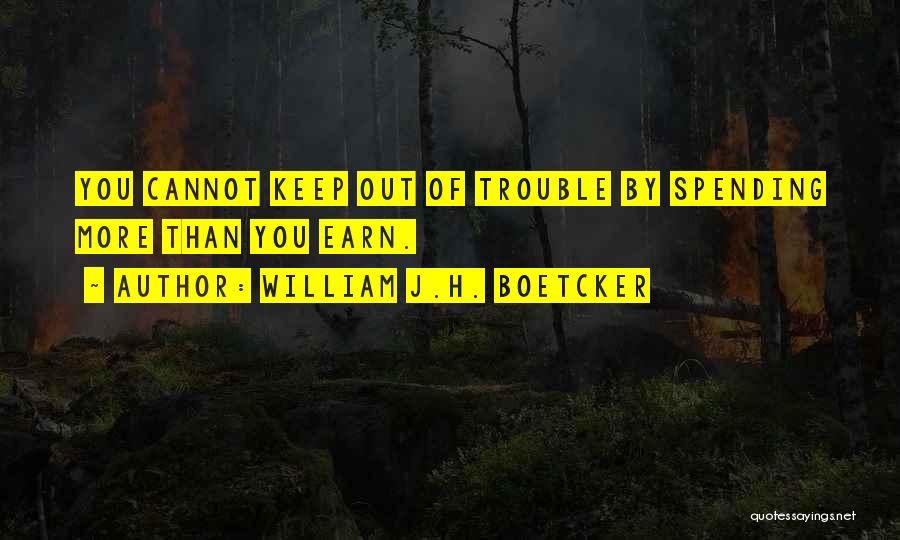 William J.H. Boetcker Quotes 332740