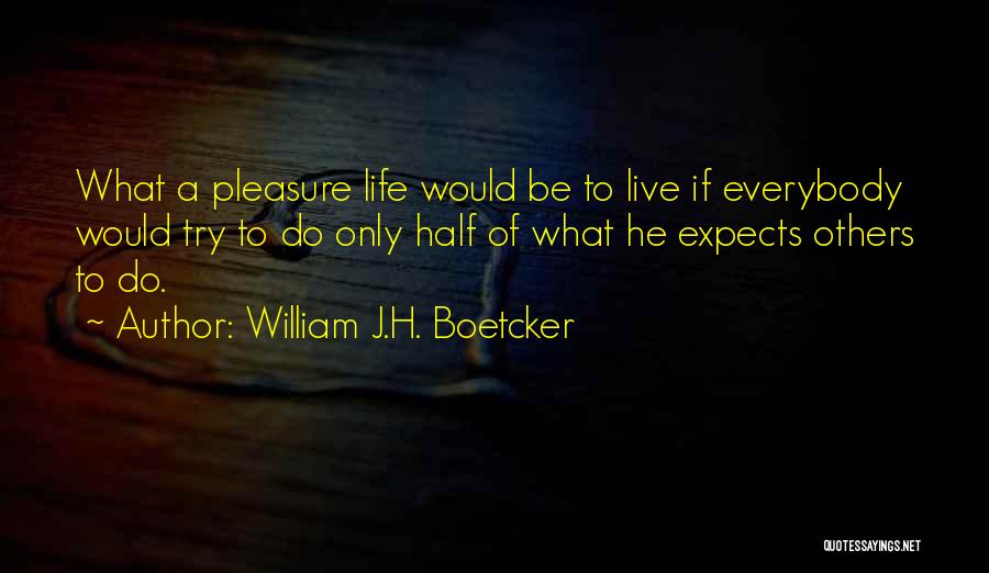 William J.H. Boetcker Quotes 530170