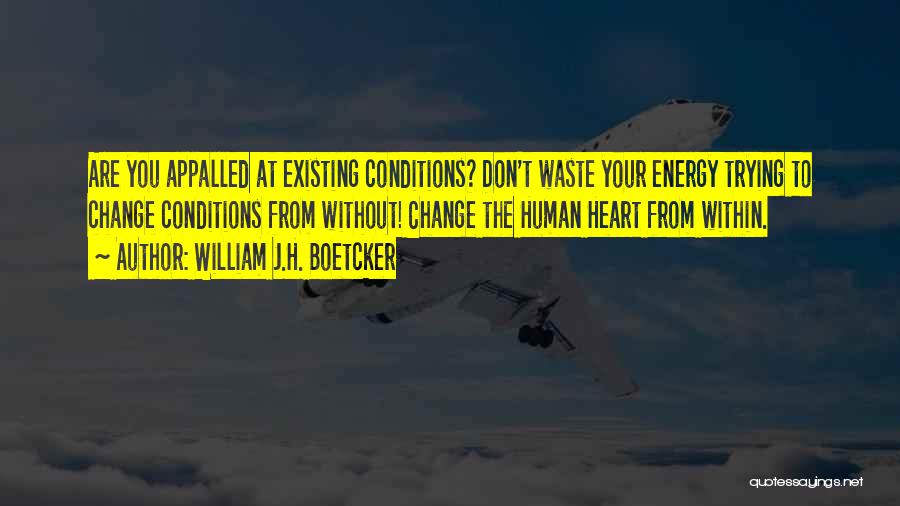 William J.H. Boetcker Quotes 689630