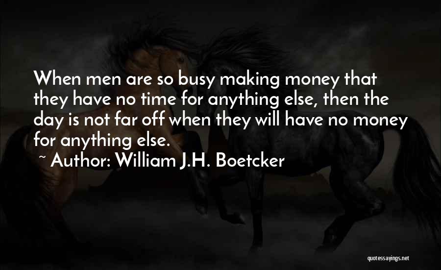 William J.H. Boetcker Quotes 741343