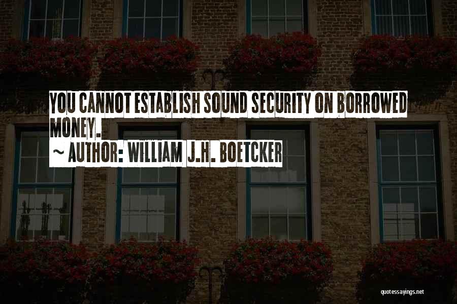 William J.H. Boetcker Quotes 95493