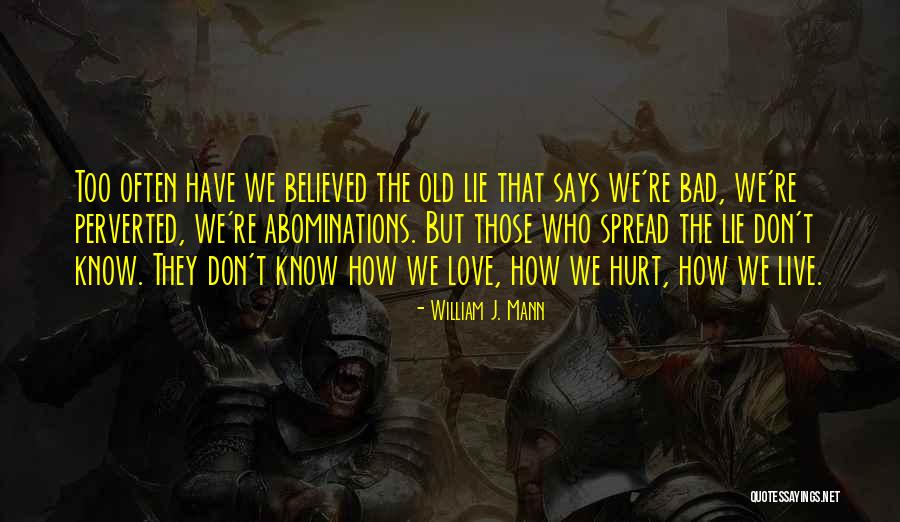 William J. Mann Quotes 2036471 William J. Mann Quotes 2036471