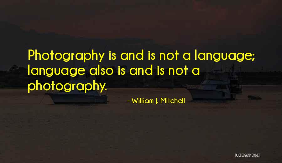 William J. Mitchell Quotes 1813676