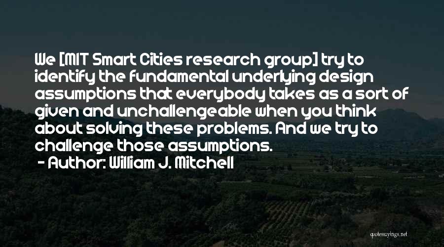 William J. Mitchell Quotes 560261