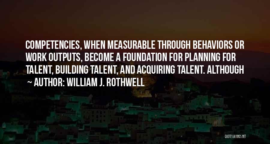 William J. Rothwell Quotes 1685039