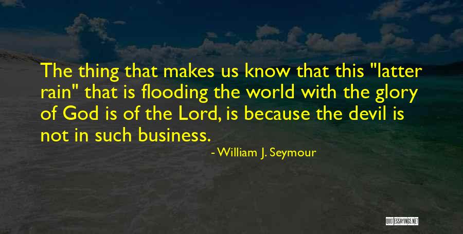 William J. Seymour Quotes 1671067 William J. Seymour Quotes 1671067