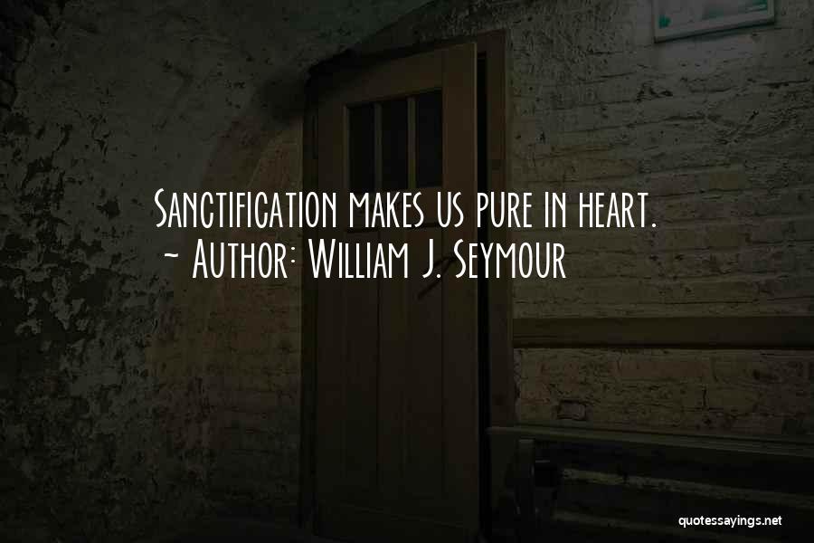 William J. Seymour Quotes 1762024