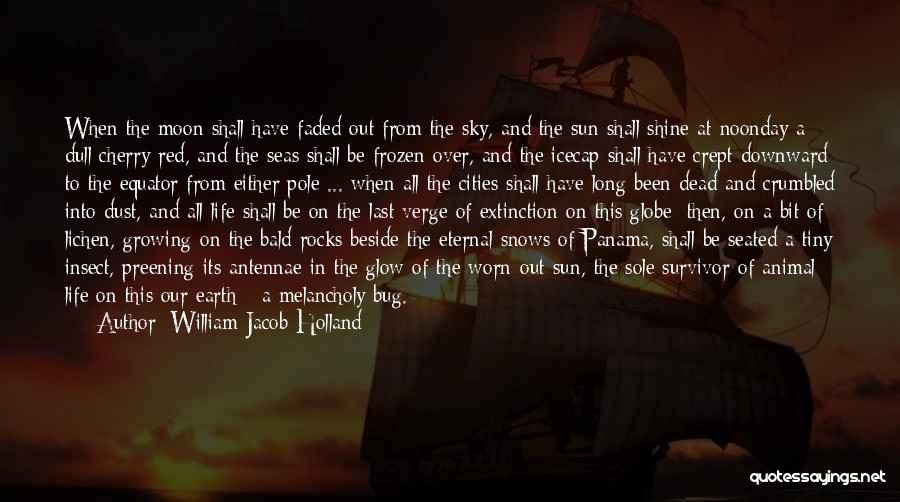 William Jacob Holland Quotes 435709 William Jacob Holland Quotes 435709