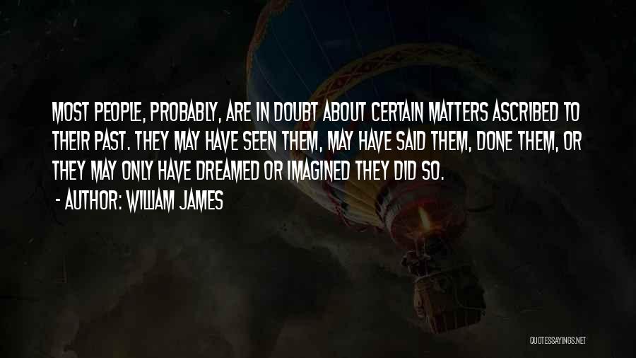 William James Quotes 2047204