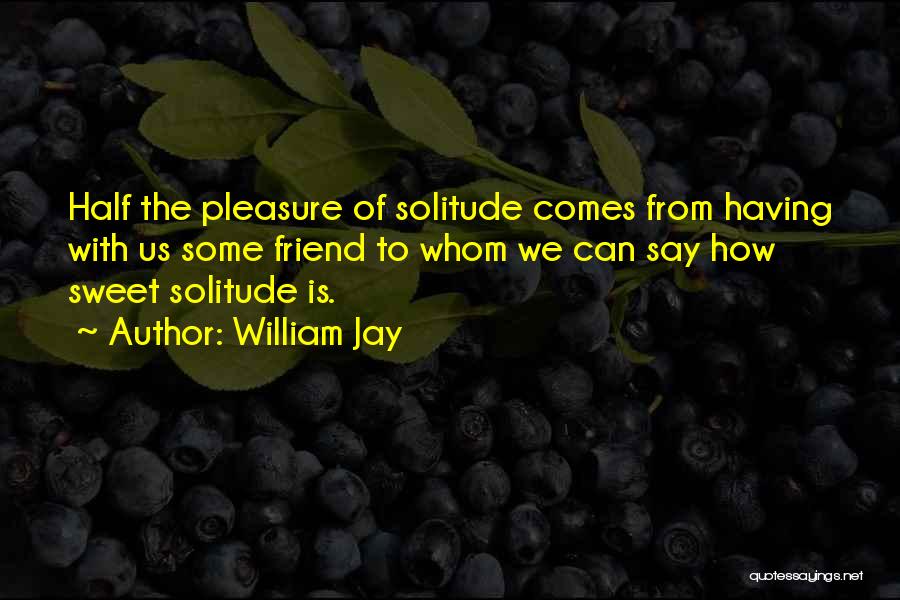 William Jay Quotes 899138