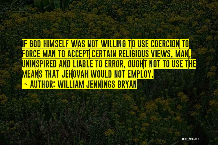 William Jennings Bryan Quotes 1059889