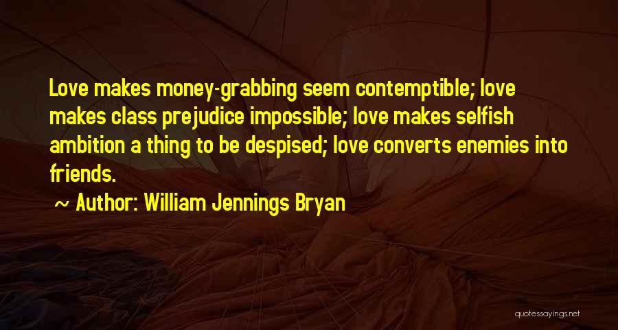 William Jennings Bryan Quotes 1613123