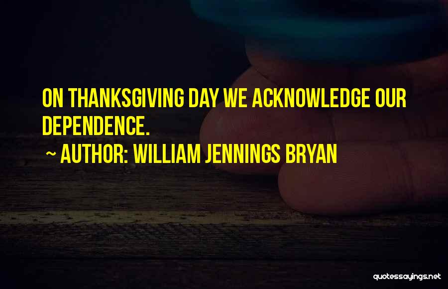 William Jennings Bryan Quotes 176699