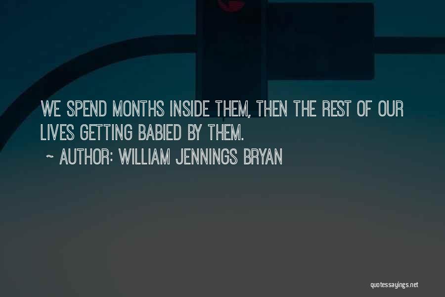 William Jennings Bryan Quotes 713508