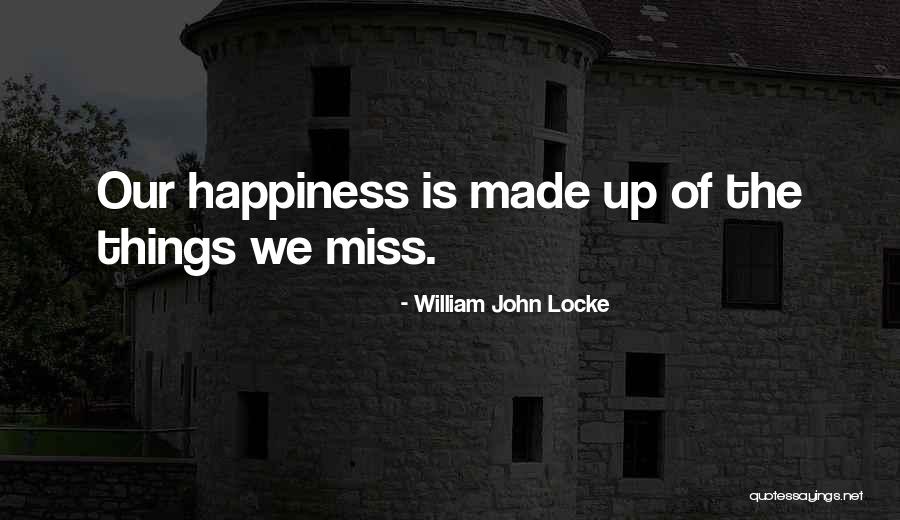 William John Locke Quotes 1227065 William John Locke Quotes 1227065