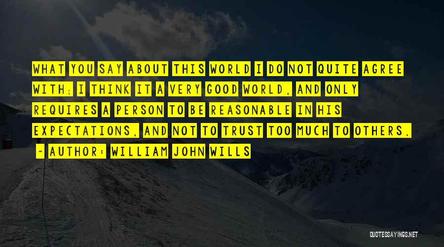 William John Wills Quotes 2229271