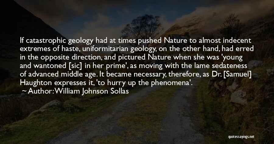 William Johnson Sollas Quotes 338794
