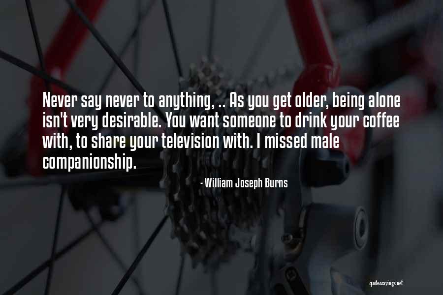 William Joseph Burns Quotes 2045181 William Joseph Burns Quotes 2045181
