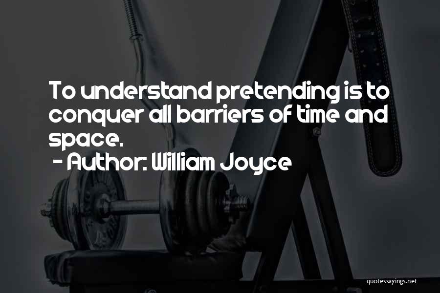 William Joyce Quotes 1093676