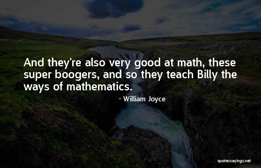 William Joyce Quotes 187844