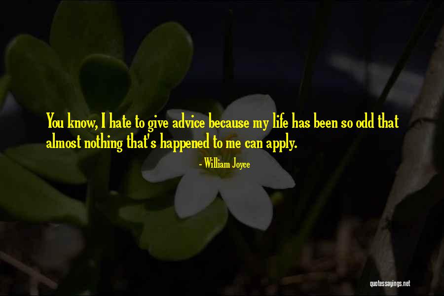 William Joyce Quotes 2149275 William Joyce Quotes 2149275