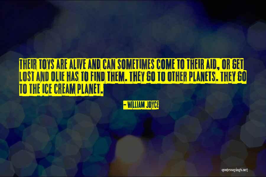 William Joyce Quotes 2168357 William Joyce Quotes 2168357