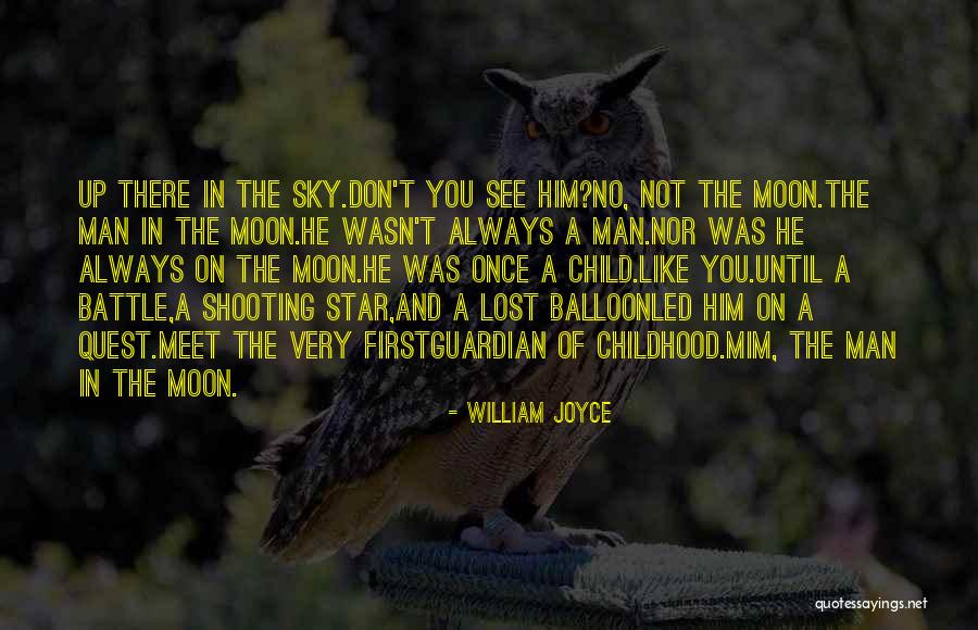 William Joyce Quotes 2181519