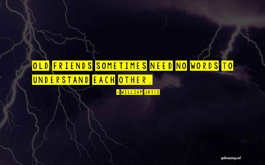 William Joyce Quotes 688111 William Joyce Quotes 688111