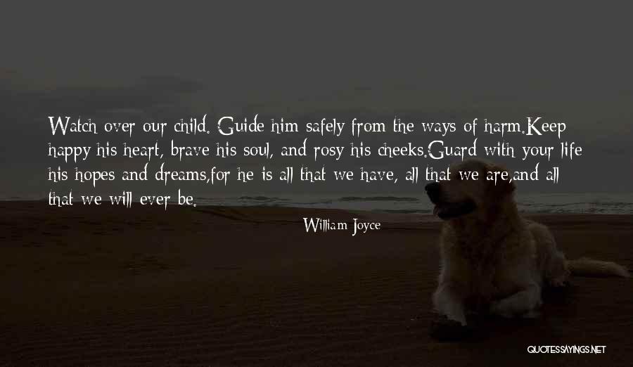 William Joyce Quotes 705894