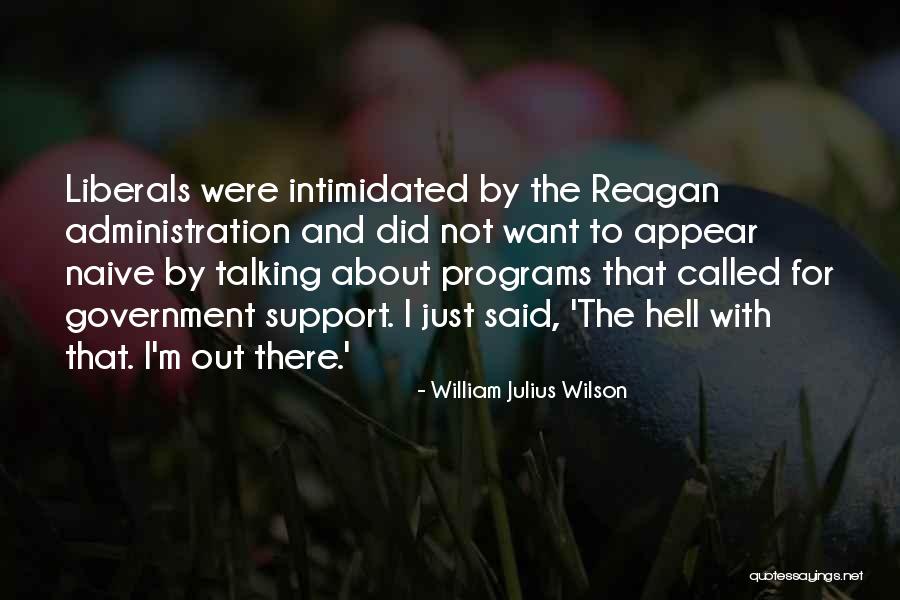 William Julius Wilson Quotes 496322