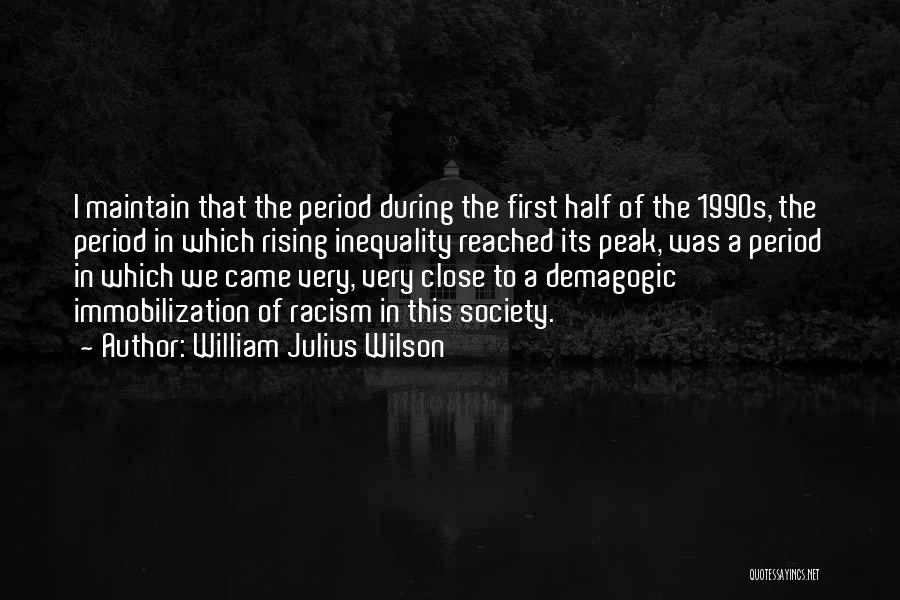 William Julius Wilson Quotes 83690
