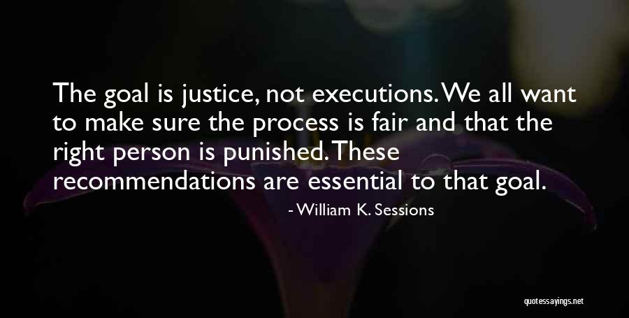 William K. Sessions Quotes 1997513 William K. Sessions Quotes 1997513