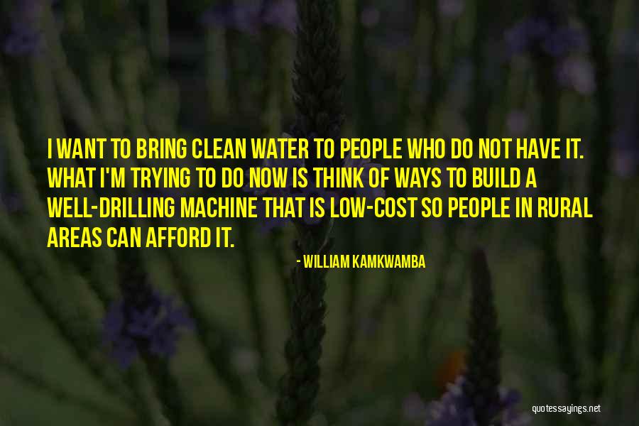 William Kamkwamba Quotes 2079328