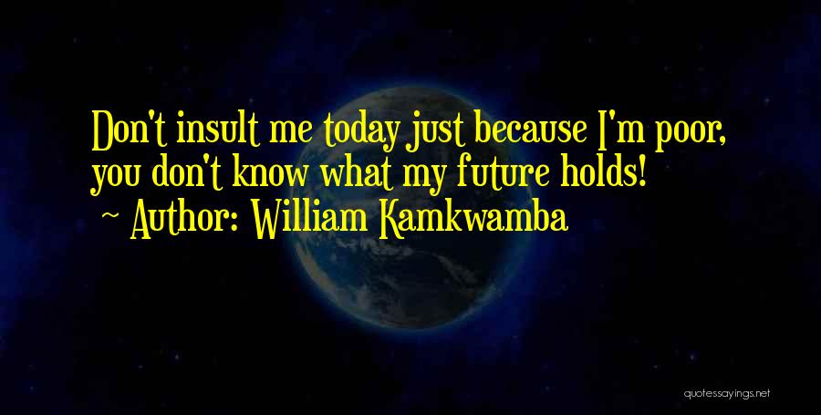 William Kamkwamba Quotes 538386