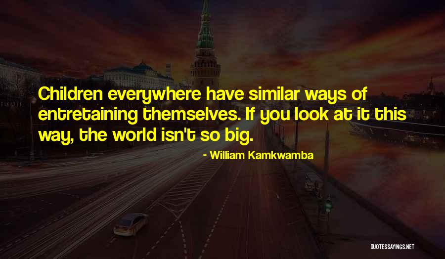 William Kamkwamba Quotes 832944