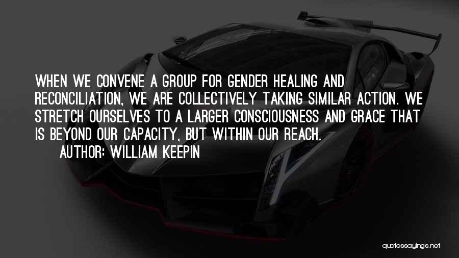 William Keepin Quotes 1560052
