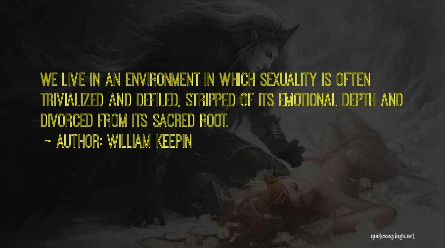 William Keepin Quotes 312903