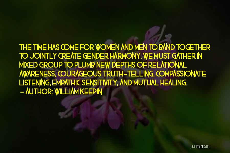William Keepin Quotes 616067