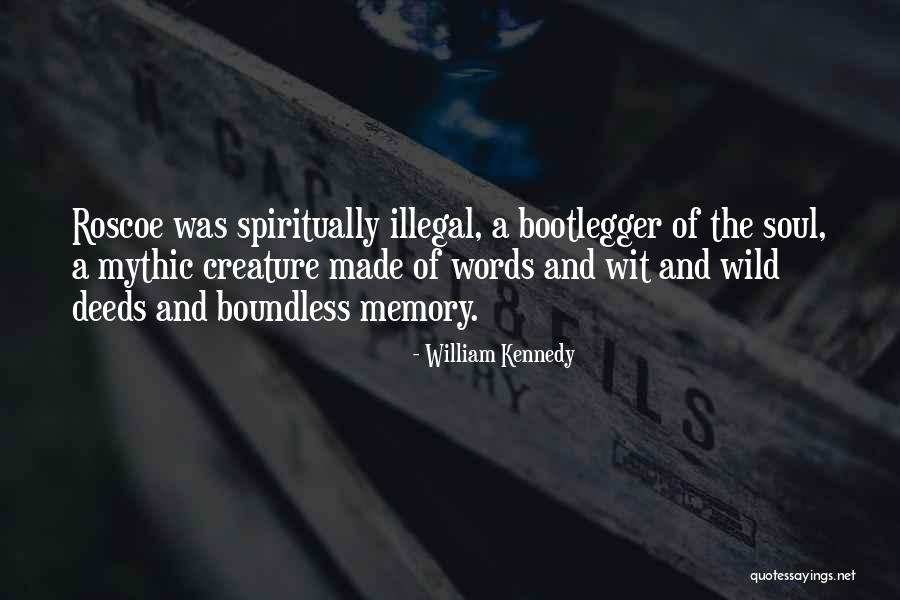 William Kennedy Quotes 1144993 William Kennedy Quotes 1144993