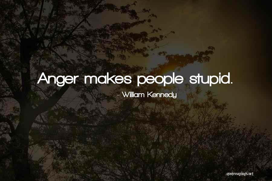 William Kennedy Quotes 1401673 William Kennedy Quotes 1401673