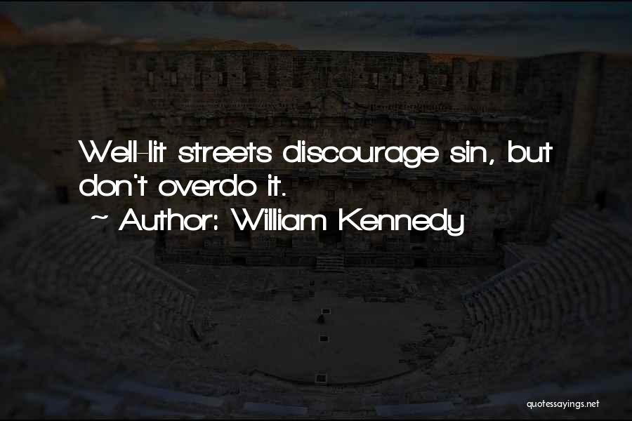 William Kennedy Quotes 765941