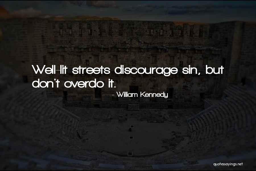 William Kennedy Quotes 765941 William Kennedy Quotes 765941