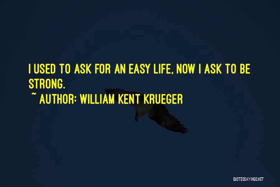 William Kent Krueger Quotes 1236557