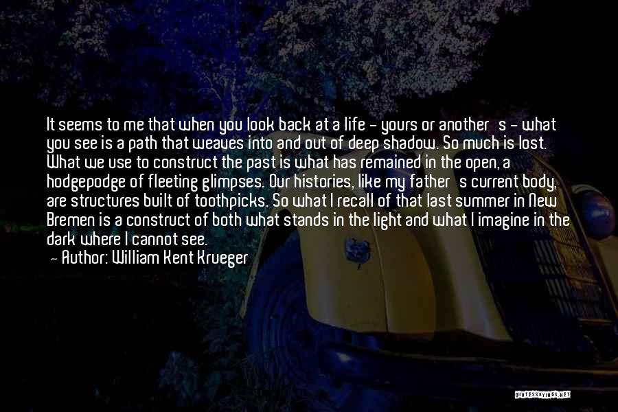 William Kent Krueger Quotes 1754454