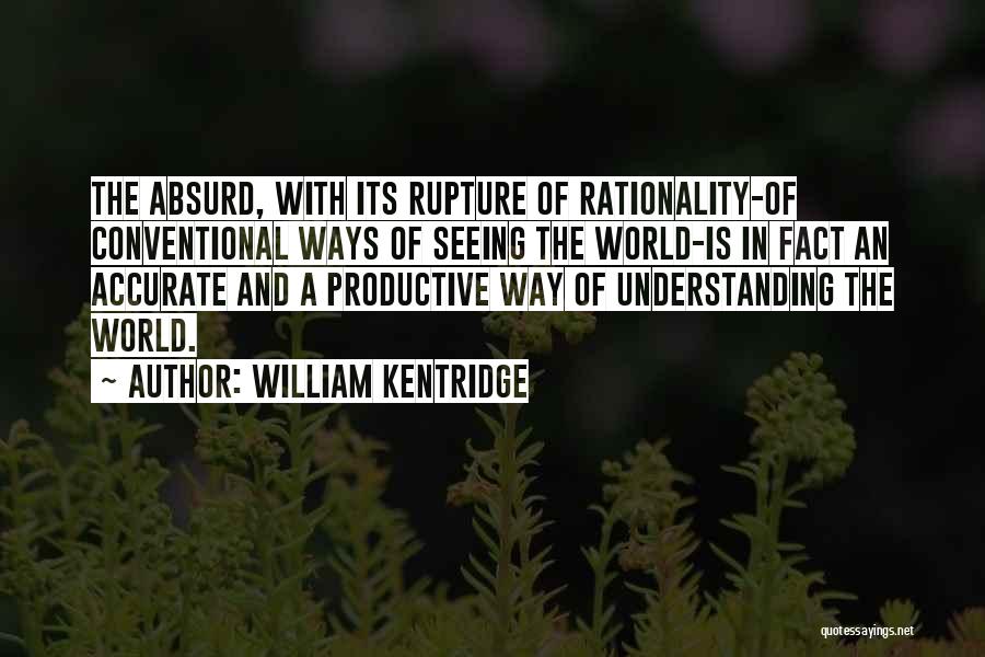 William Kentridge Quotes 1267983