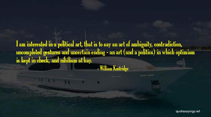 William Kentridge Quotes 1990504 William Kentridge Quotes 1990504