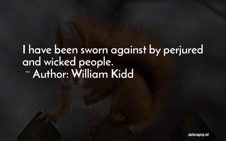 William Kidd Quotes 1369590